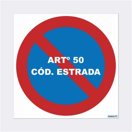 Artigo 50 – Proibido Estacionar