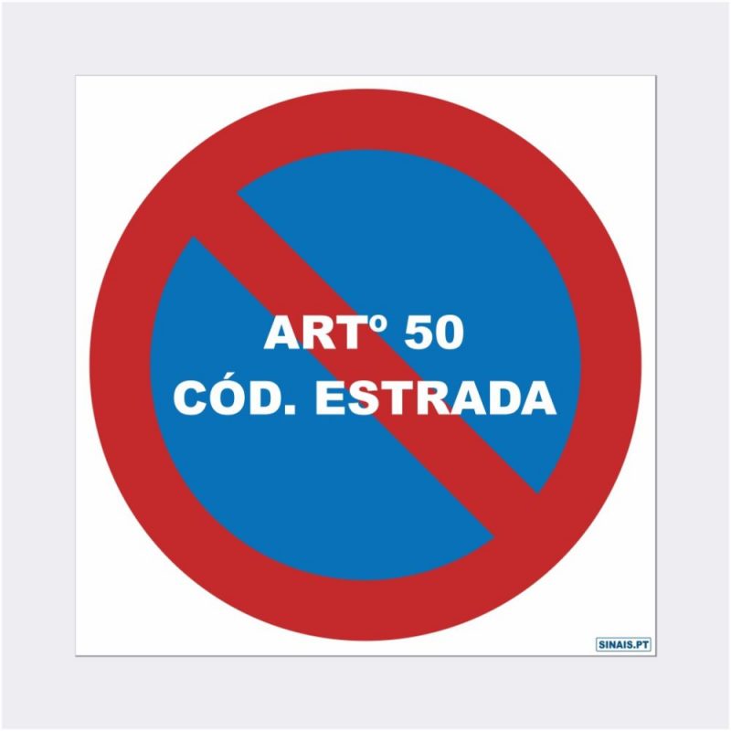 Artigo 50 – Proibido Estacionar